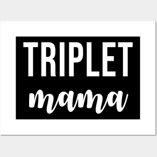 Triplet Mama Posters and Art